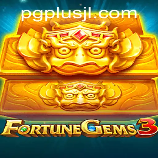 FortuneGems3: The New Gaming Sensation by PG PLUS